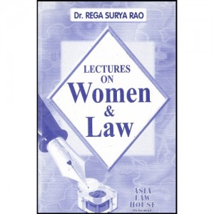 Dr.Rega Surya Rao's Women & The Law Notes for BSL | LL.B by Asia Law House